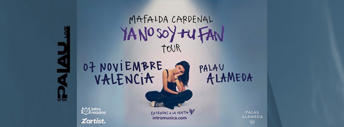 (Nueva fecha) MAFALDA CARDENAL. "Ya no soy tu fan" Tour