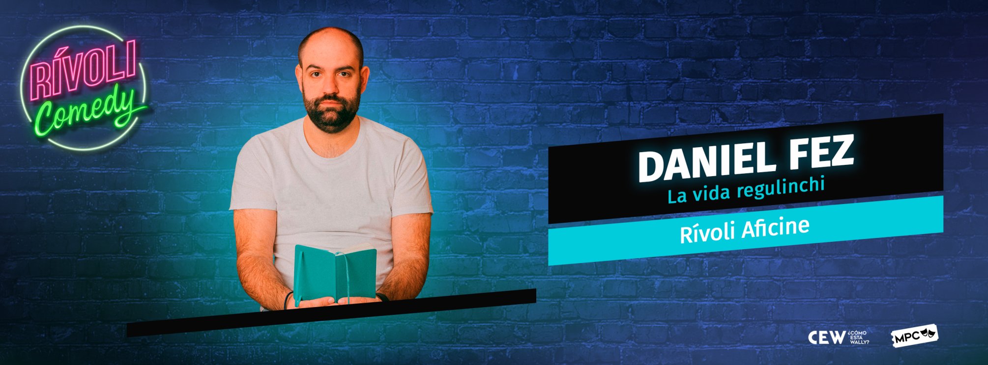 DANIEL FEZ | LA VIDA REGULINCHI