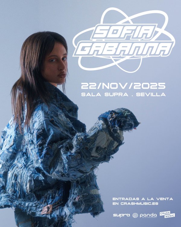 CONCIERTO SOFIA GABANNA - SEVILLA - SALA SUPRA - SÁBADO 22 DE NOVIEMBRE