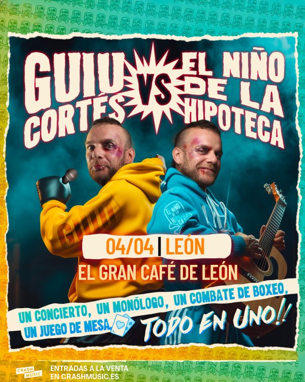 CONCIERTO GUIU CORTÉS VS EL NIÑO DE LA HIPOTECA - LEÓN - EL GRAN CAFÉ DE LEÓN - 4 DE ABRIL 2025