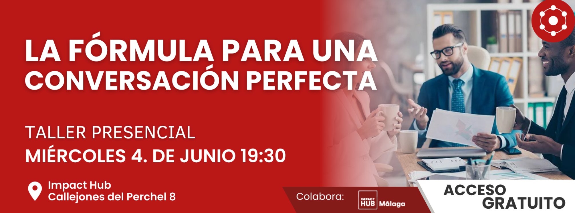 La Fórmula para una Conversación Perfecta
