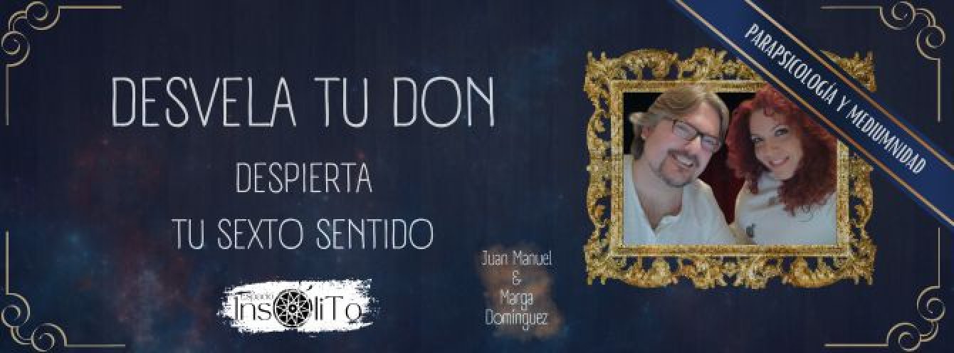 DESVELA TU DON:PARAPSICOLG. Y MEDIUMNIDAD. DESPIERTA TU SEXTO SENTIDO.