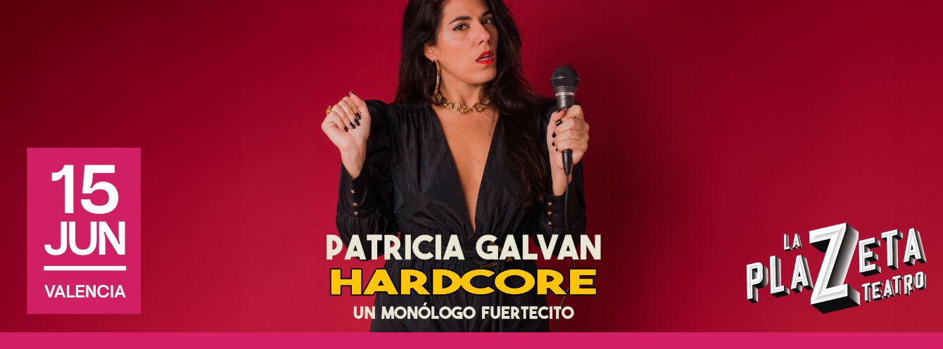 Patricia Galvan - Hardcore