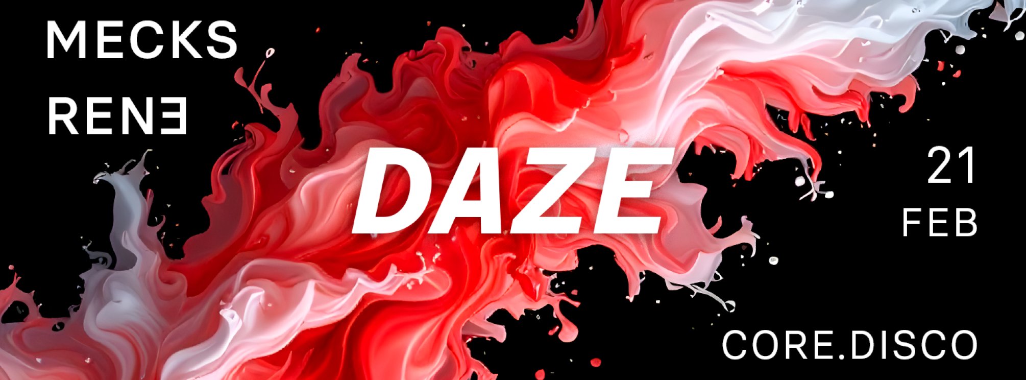 DAZE: Mecks & Rene DJSets