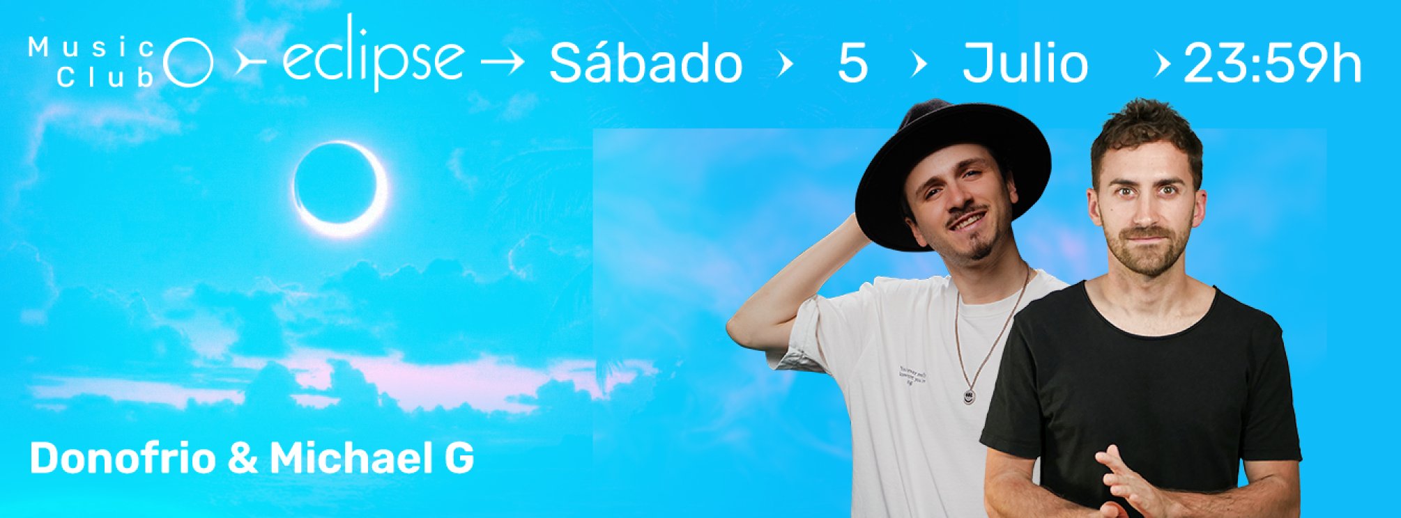 ECLIPSE | SÁBADO 05 JULIO