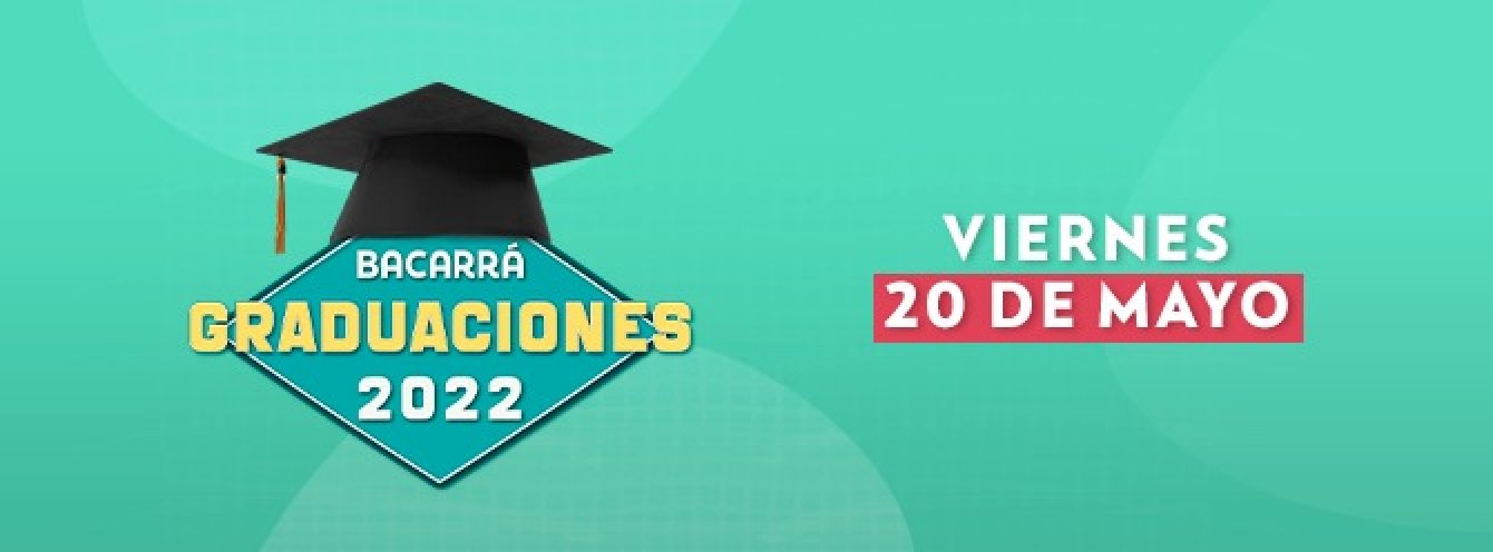 GRADUACIONES 2022 | 20 DE MAYO