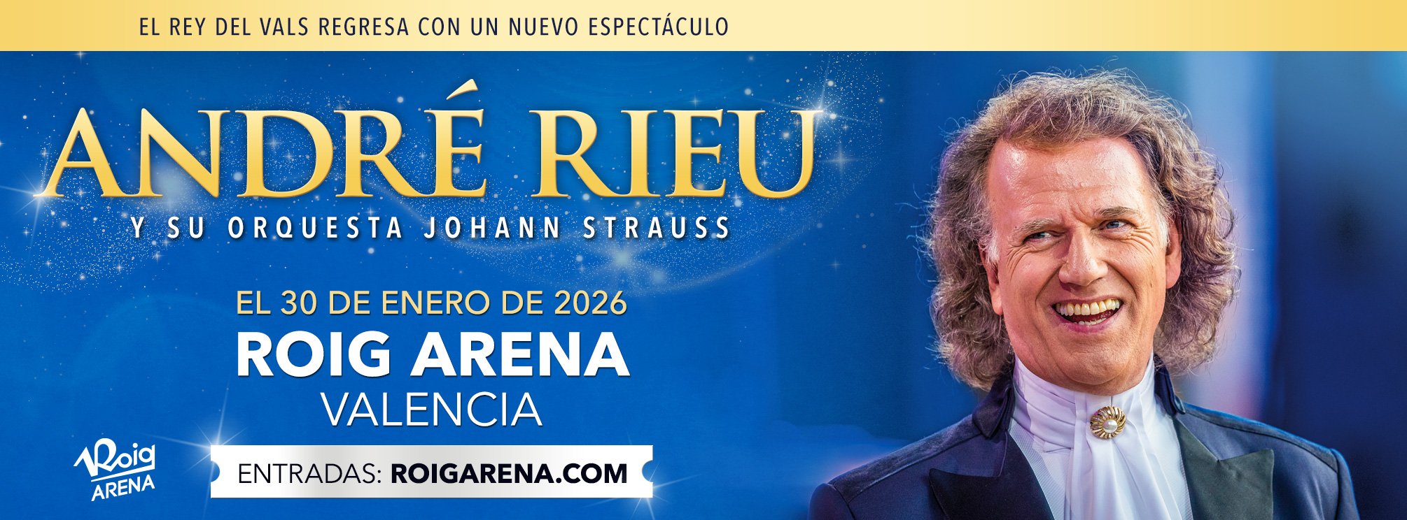 WORLD TOUR 2026 - André Rieu and his Johann Strauss Orchestra