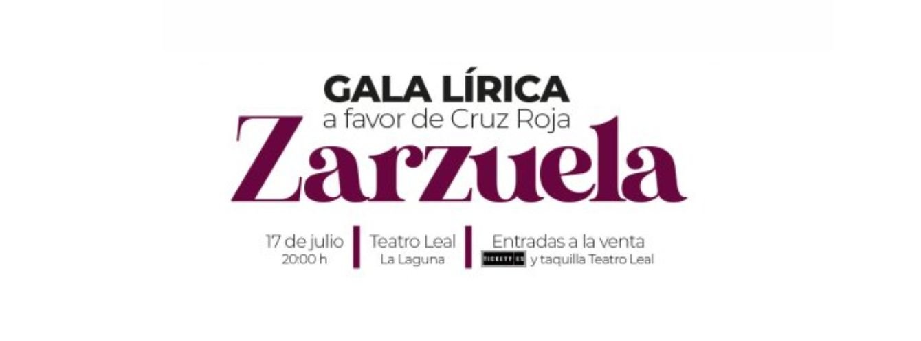 Zarzuela - Gala lírica a favor de Cruz Roja