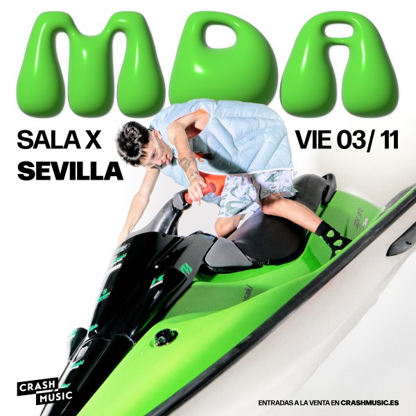 CONCIERTO MDA - SEVILLA - SALA X - VIERNES 3 DE NOVIEMBRE