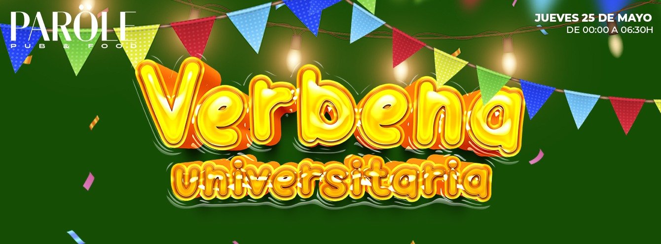 Jueves Especial “Verbena Universitaria” | PARÖLE PUB