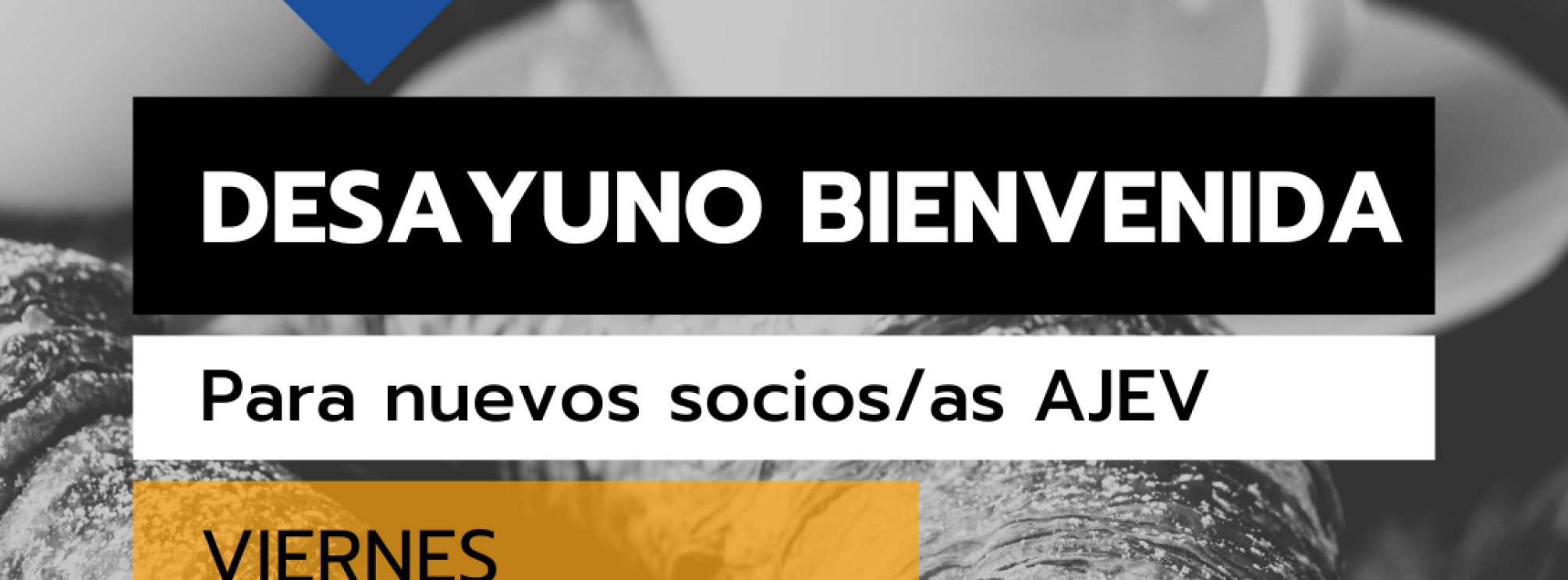 DESAYUNO DE BIENVENIDA