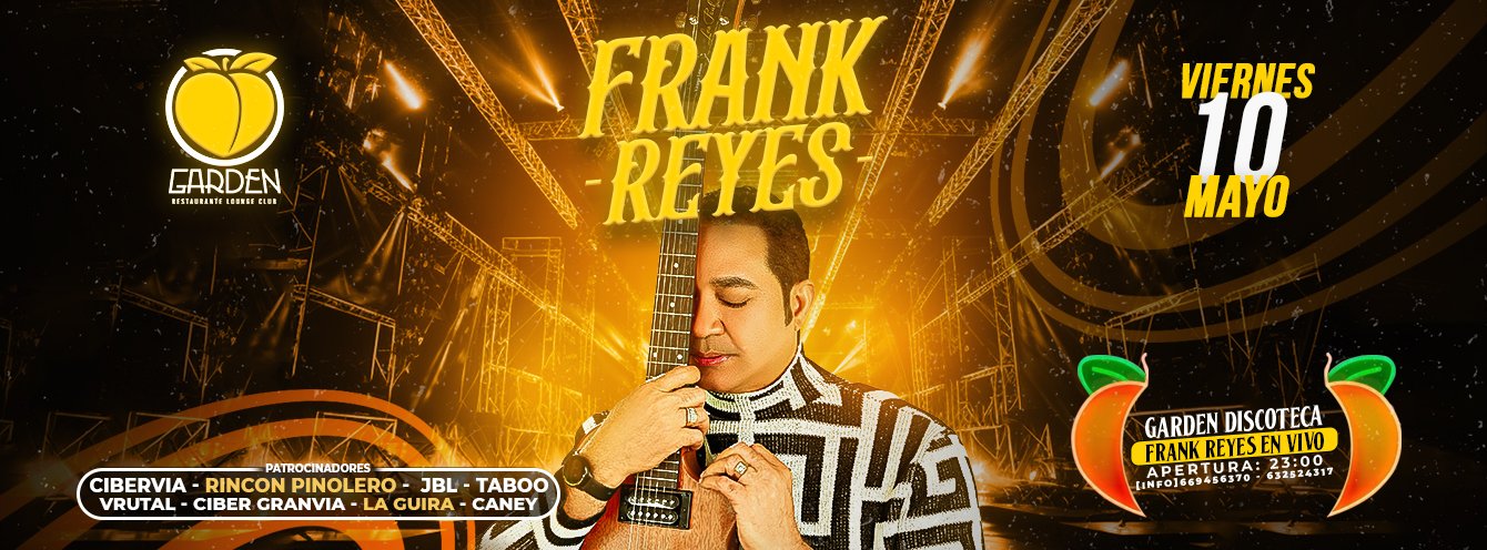 Frank Reyes x Garden Discoteca