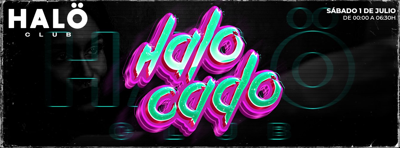 Sabado Halocado | HALÖ CLUB
