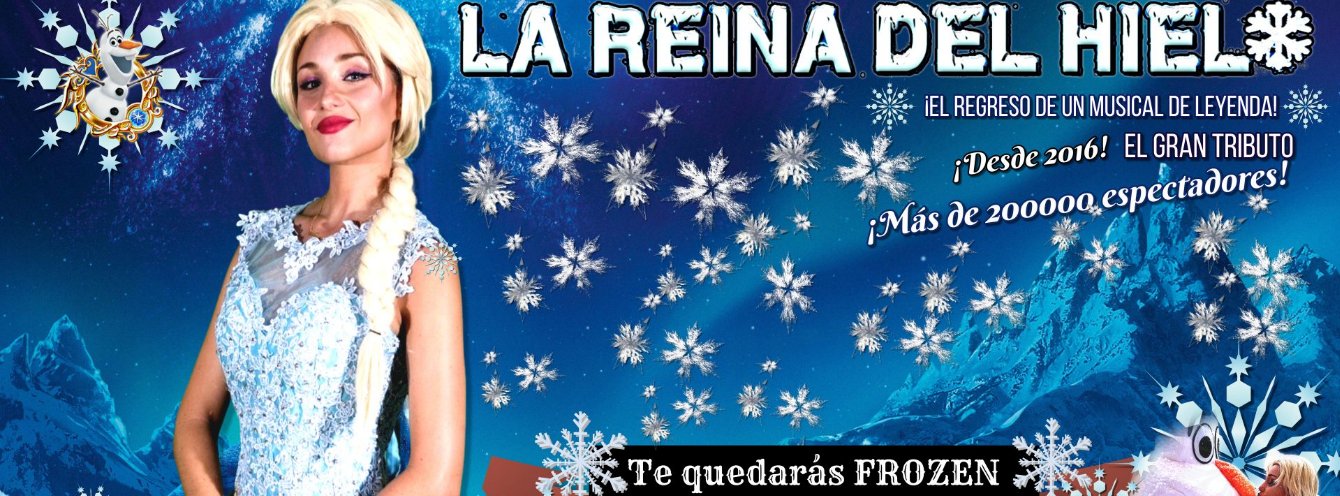 La Reina del Hielo - Tributo Frozen en Albacete