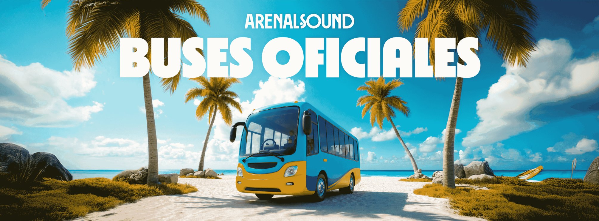 Buses oficiales Arenal Sound 2025