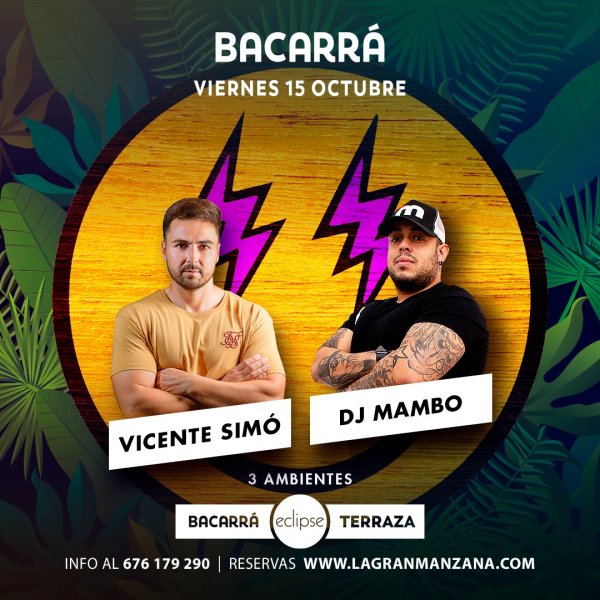 BACARRA & ECLIPSE | 15 de OCTUBRE