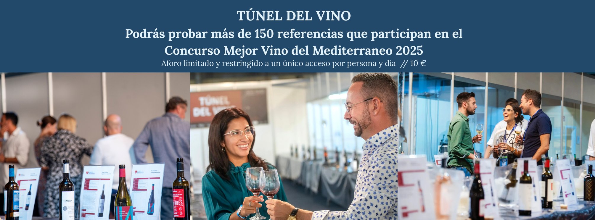 TÚNEL DEL VINO 2025