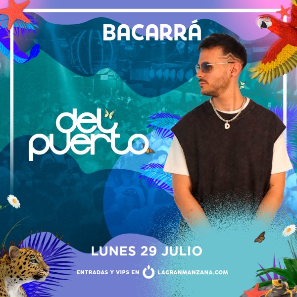 BACARRA | 29 DE JULIO | LUNES