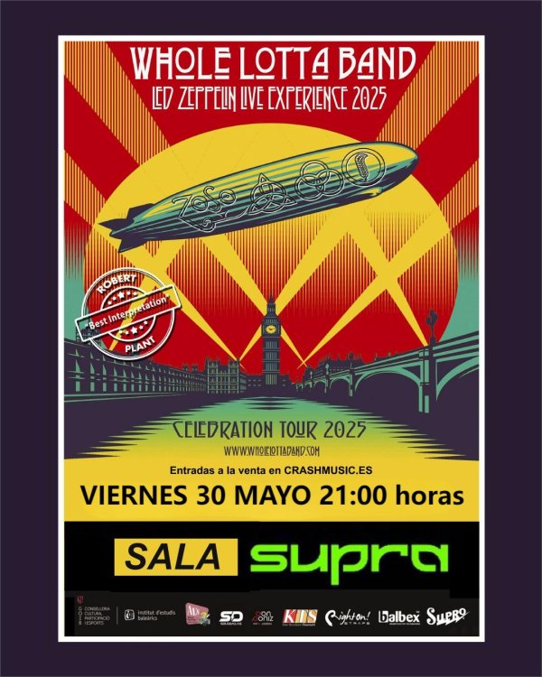 CONCIERTO DE WHOLE LOTTA BAND (Tributo a Led Zeppelin) - SEVILLA - SUPRA - VIERNES 30 DE MAYO