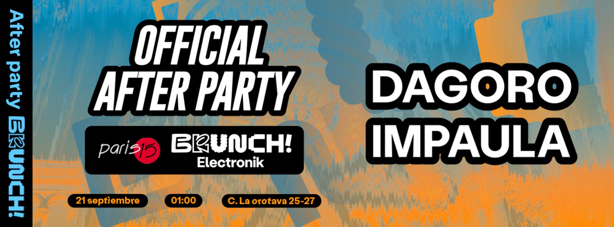 OFFICIAL AFTER PARTY BRUNCH 21 SEPTIEMBRE - PARIS15 MÁLAGA