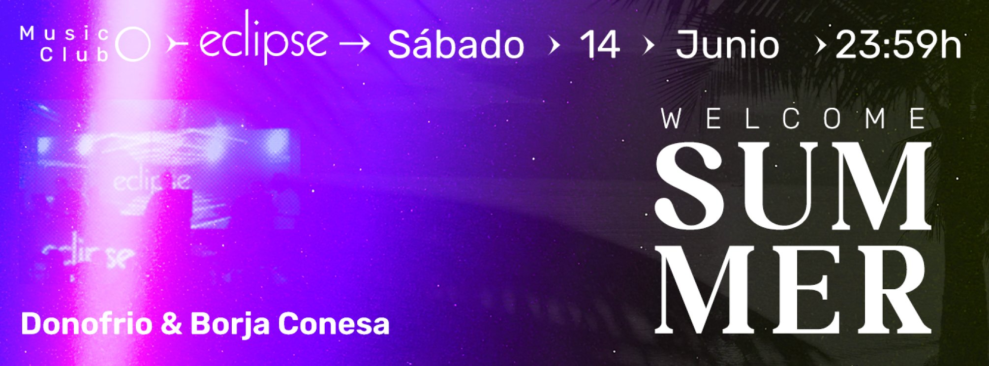 ECLIPSE | SÁBADO 14