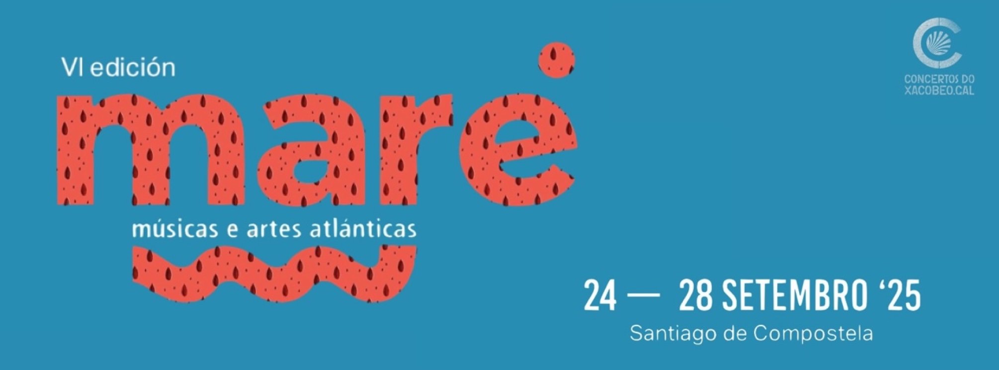 Festival MARÉ - MÚSICAS E ARTES ATLÁNTICAS 2025