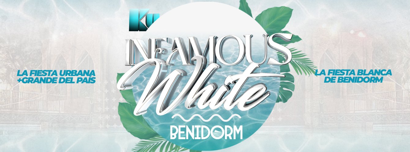 INFAMOUS | WHITE PARTY