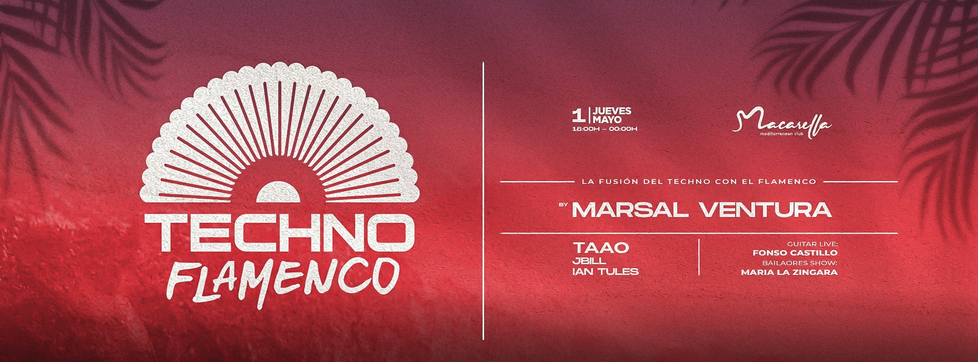 Techno Flamenco Open Air en Macarella 1 Mayo Tarragona