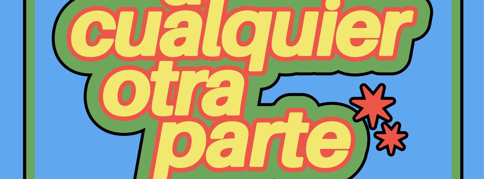 A Cualquier Otra Parte