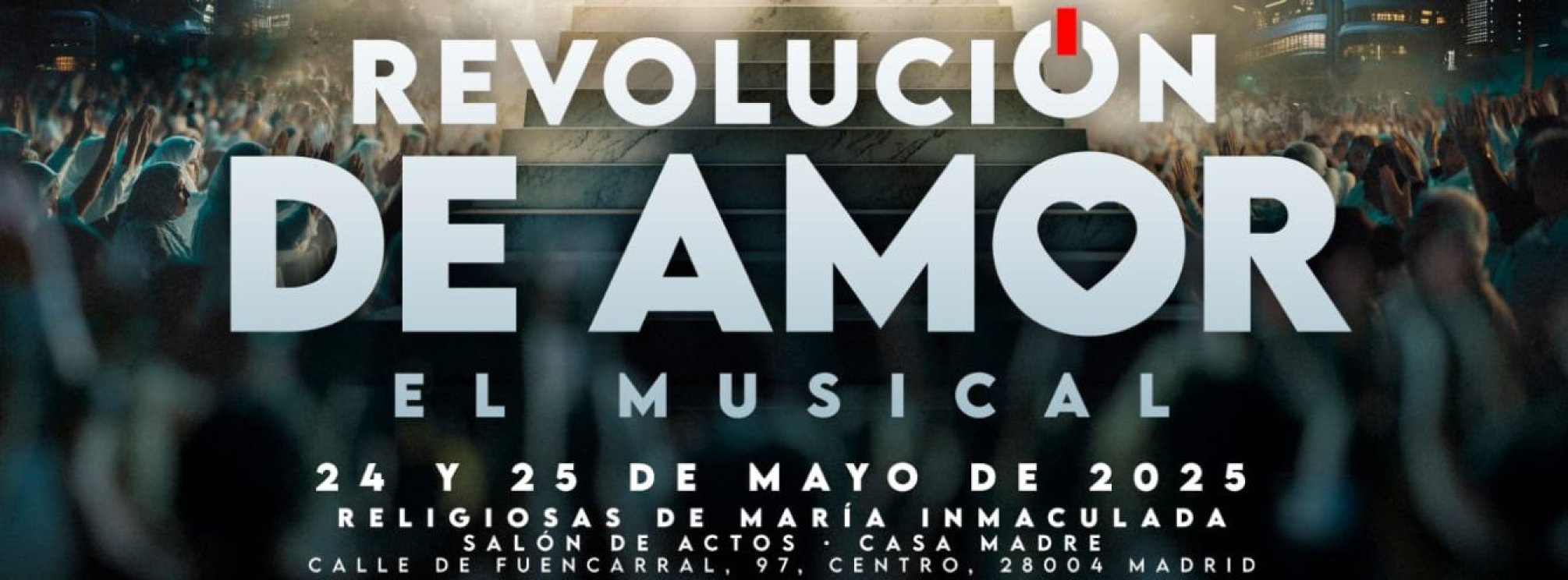 REVOLUCIÓN DE AMOR EL MUSICAL