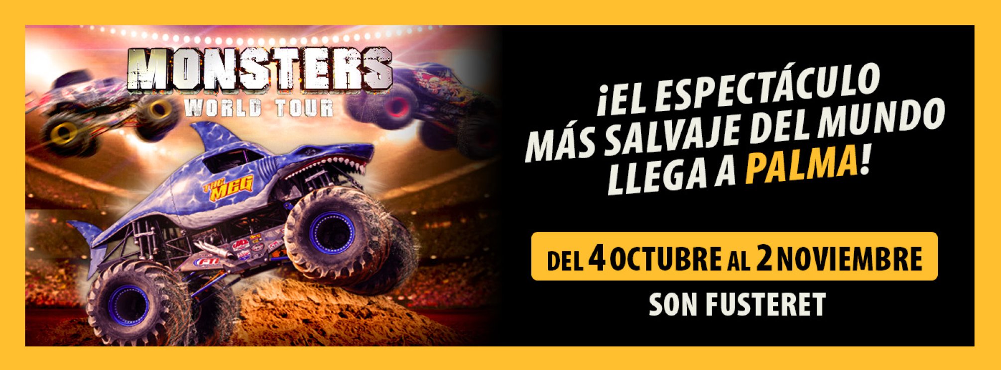 Monsters World Tour - Palma 2025