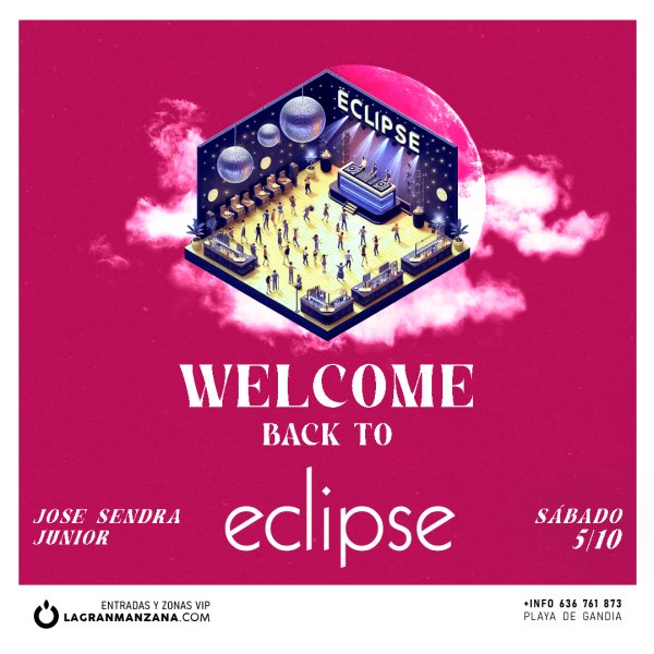 ECLIPSE | SÁBADO 05 OCTUBRE