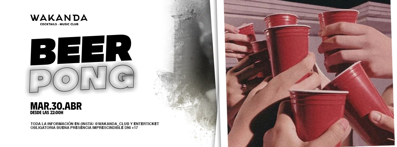 BEERPONG | MARTES 30 | Wakanda Music Club