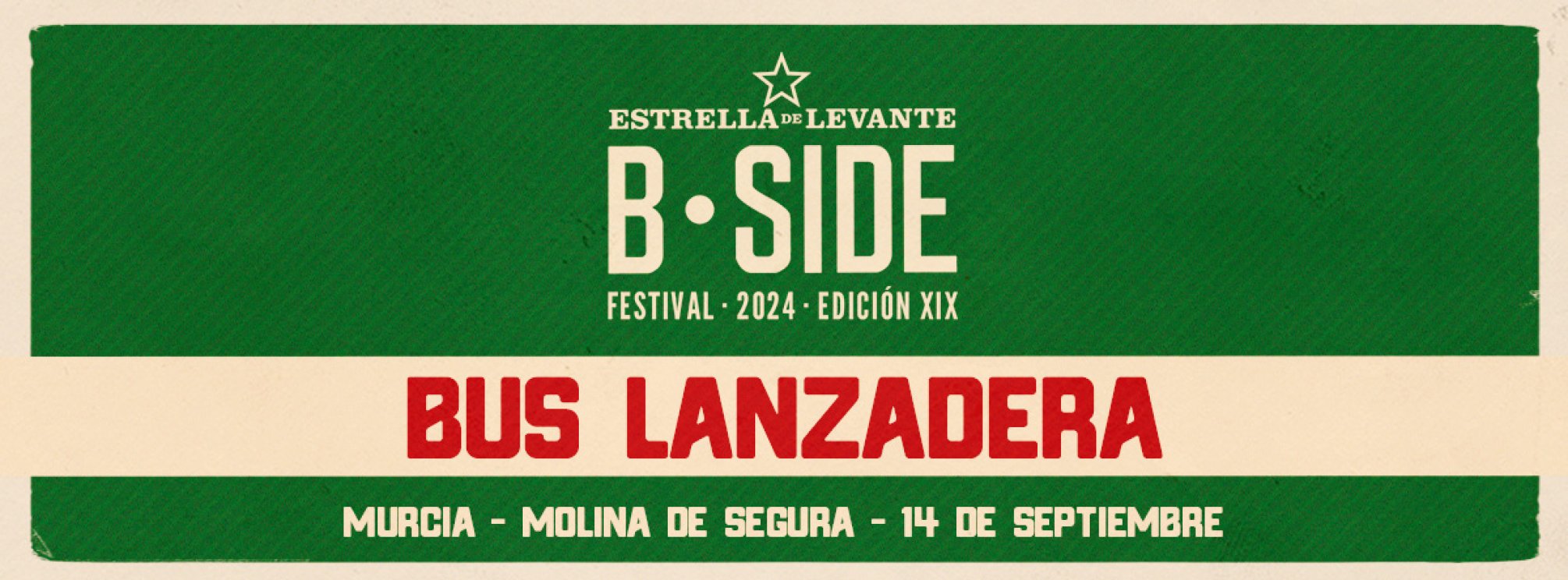 BUS LANZADERA MURCIA B-SIDE 2024 - SÁBADO 14 DE SEPTIEMBRE (VIAJE DE IDA Y VUELTA)