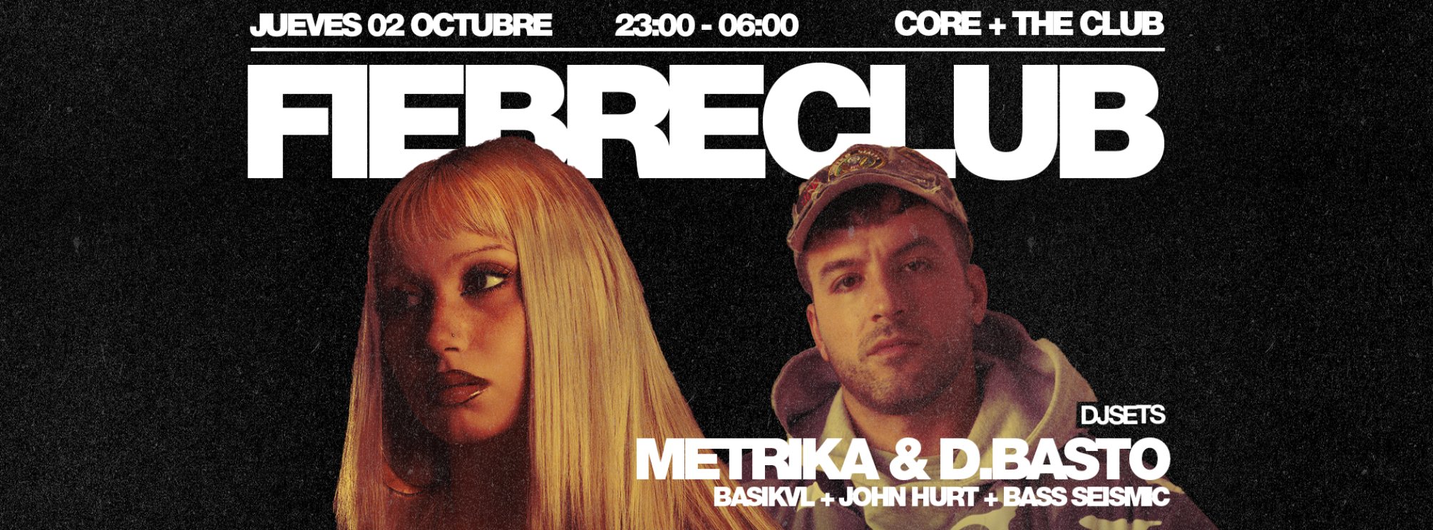JUEVES DE FIEBRE: METRIKA & D.BASTO DJSET 02/10