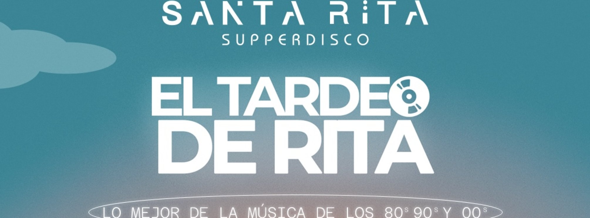EL TARDEO DE RITA "LOS LOLIPOPERS + MUPSICÓPATAS" (SANTA RITA SUPPERDISCO)