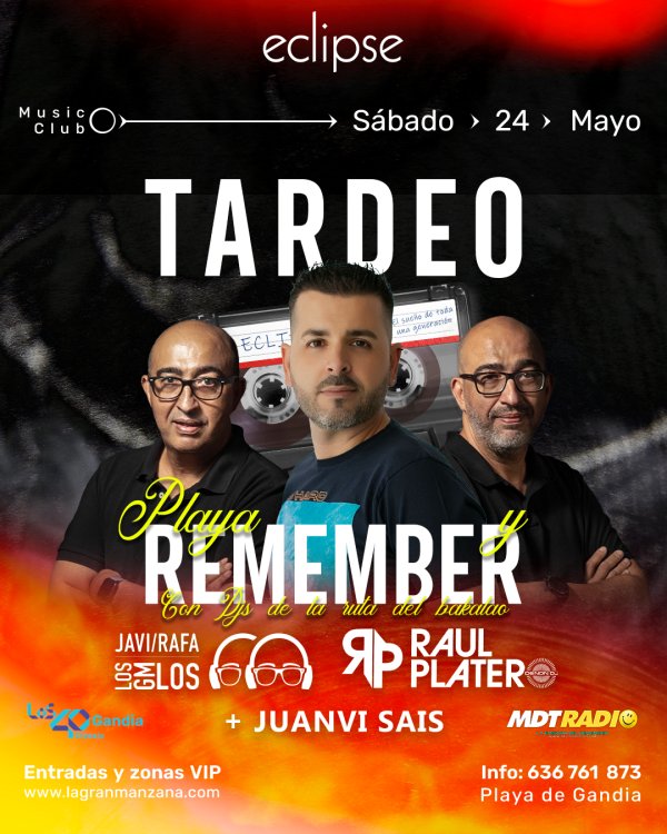 ECLIPSE | TARDEO REMEMBER 24 MAYO