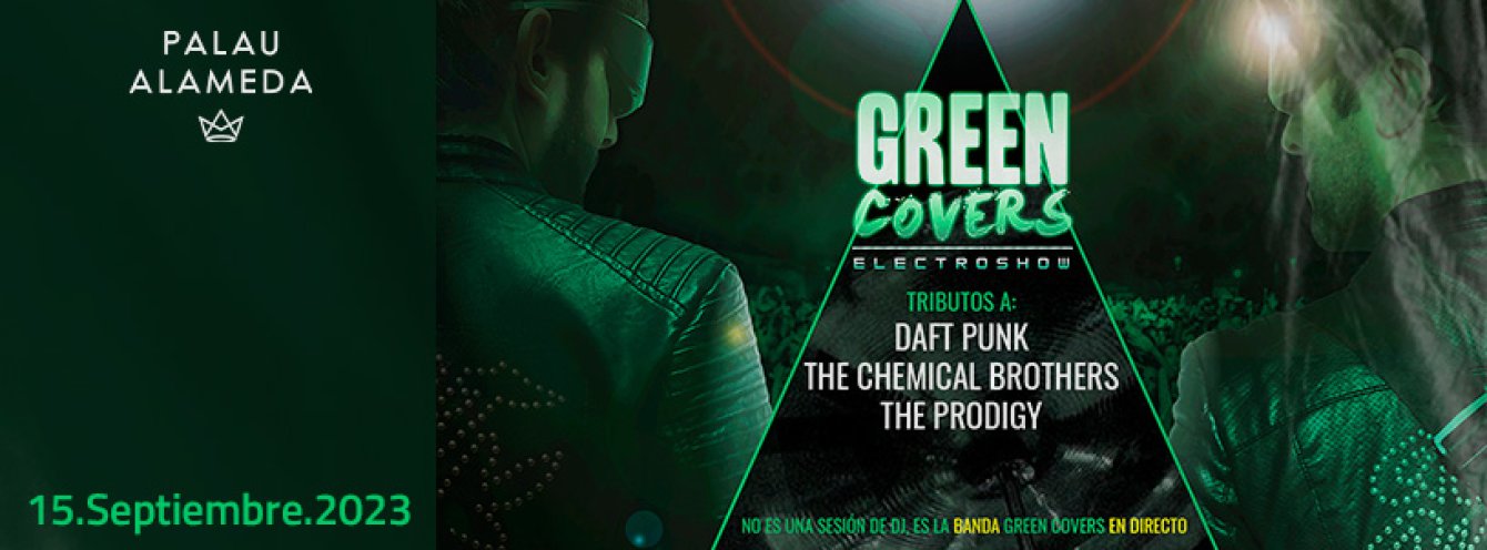 Green Covers: Tributos a Daft Punk, The Chemical Brothers y The Prodigy