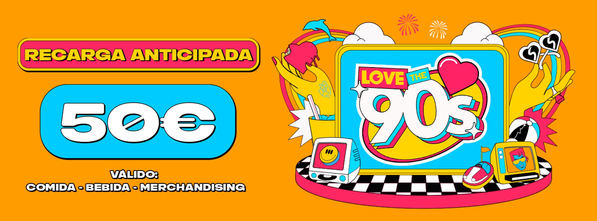 Recarga Anticipada Love the 90's Barcelona 2024