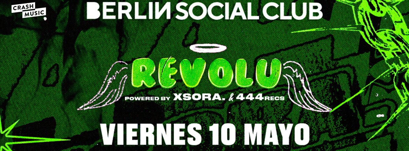 Imagen REVOLU (Dj Sets + Showcases) - ALMERÍA - SALA BERLIN SOCIAL CLUB -  VIERNES 10 DE MAYO