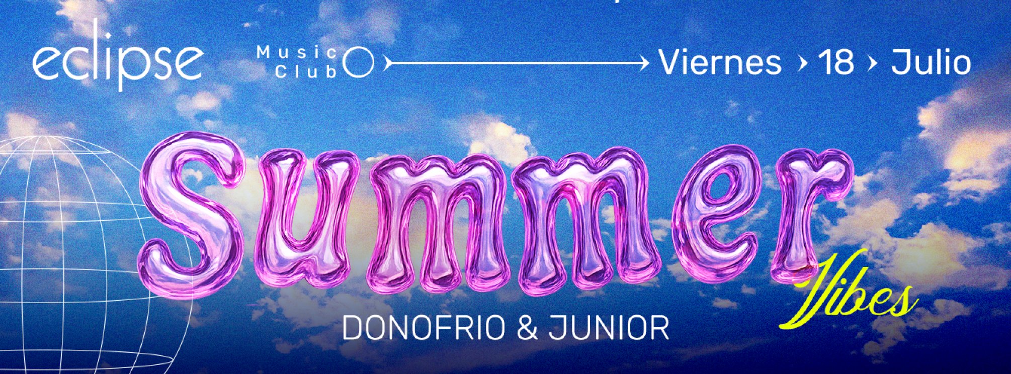 ECLIPSE | VIERNES 18 JULIO
