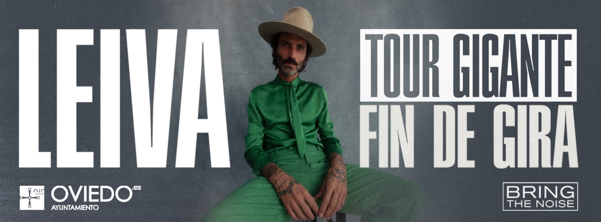 LEIVA - TOUR GIGANTE FIN DE GIRA - OVIEDO