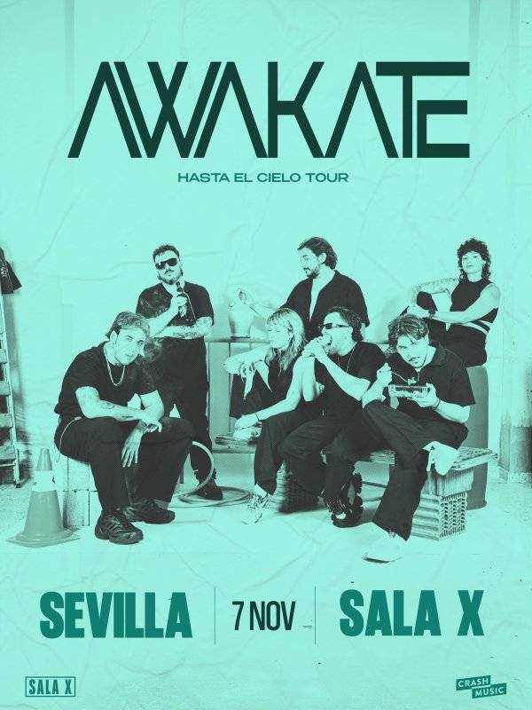 CONCIERTO DE AWAKATE - SEVILLA - SALA X - VIERNES 7 DE NOVIEMBRE