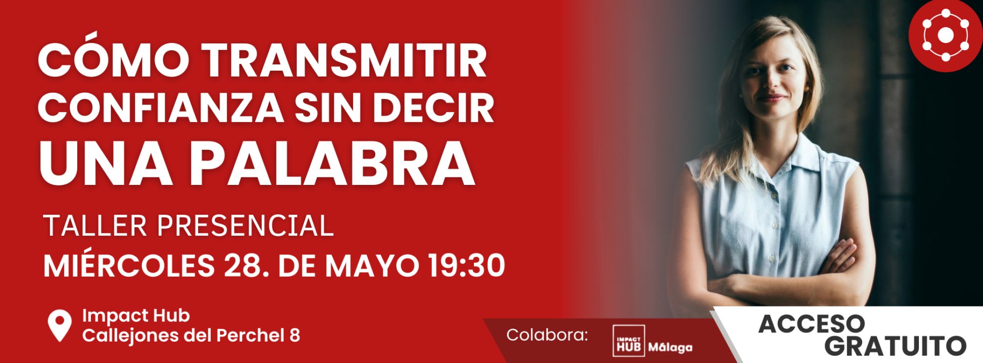 Cómo Transmitir Confianza sin Decir una Palabra