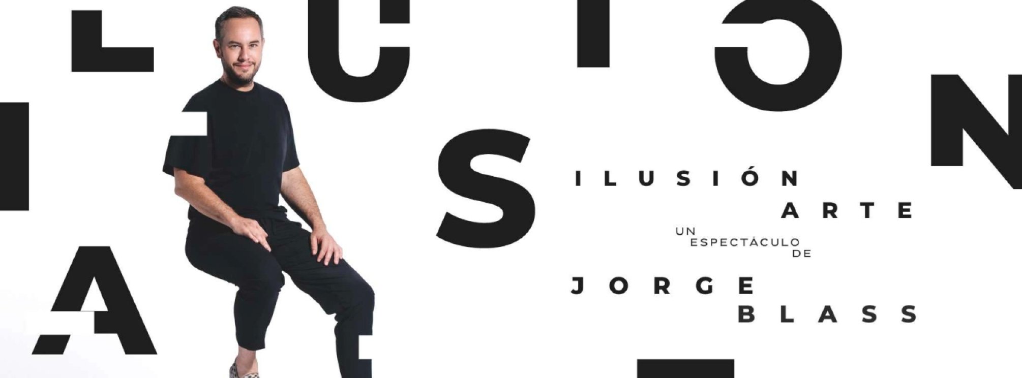 Jorge Blass - Ilusionarte - Teatro Leal