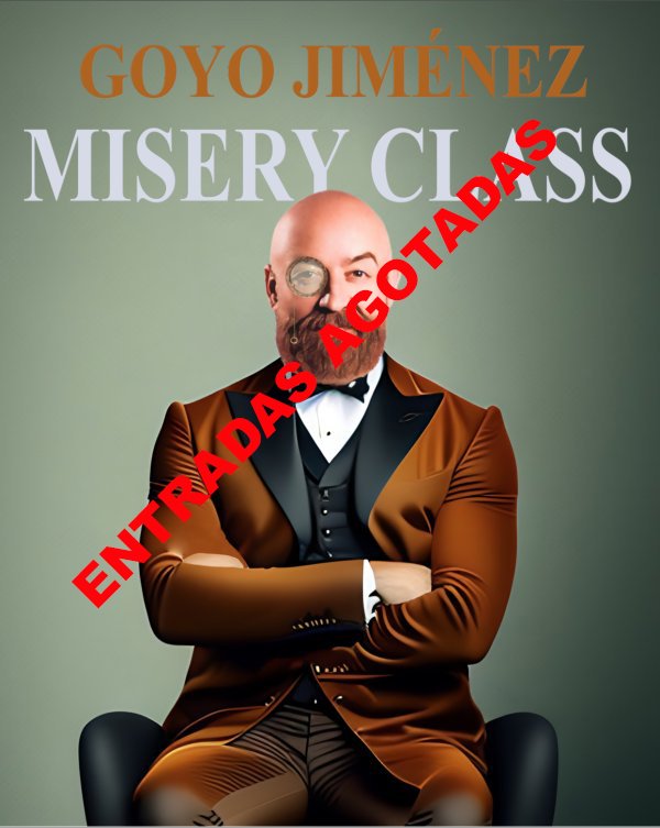 MISERY CLASS - GOYO JIMÉNEZ