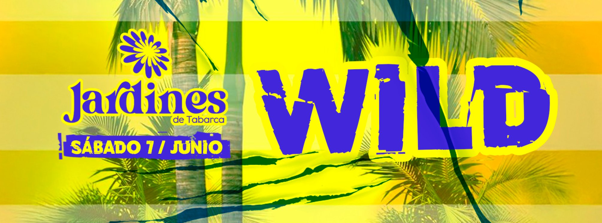 SÁBADO 7 JUNIO - WILD