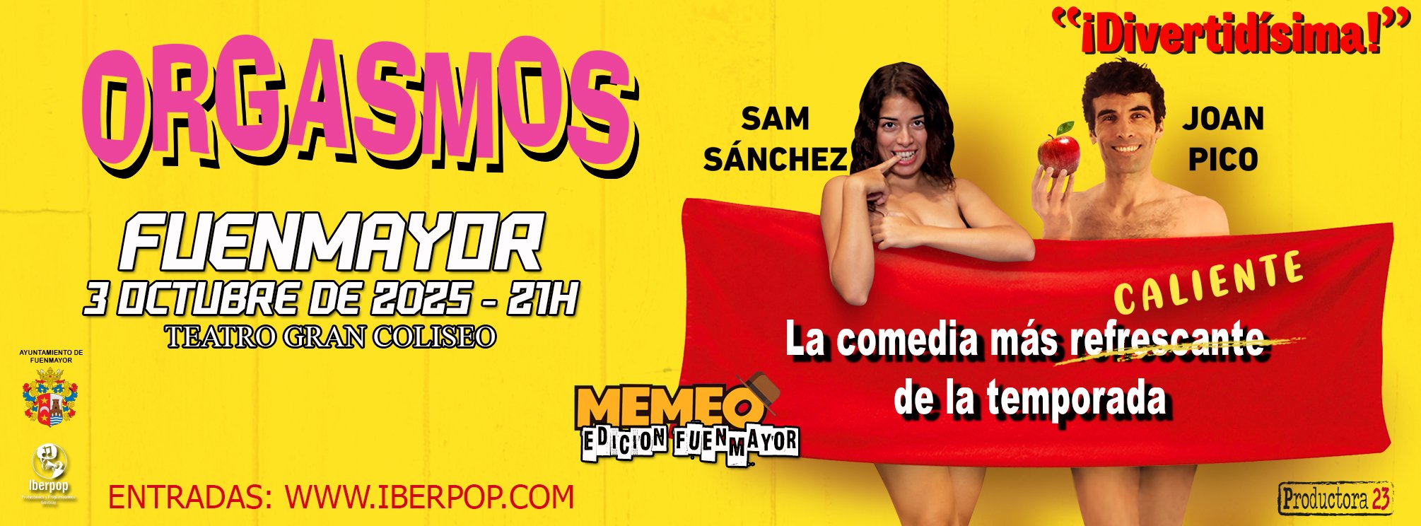 ORGASMOS LA COMEDIA - FUENMAYOR
