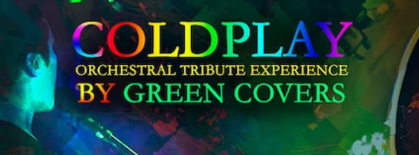 COLDPLAY ORCHESTRAL TRIBUTE - MÁLAGA
