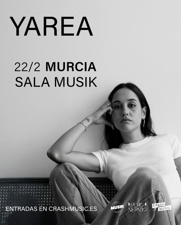 CONCIERTO YAREA - MURCIA - SALA MUSIK - SÁBADO 22 DE FEBRERO